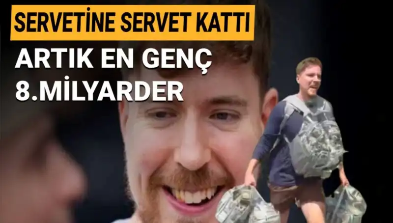 MrBeast: 1 Milyar Dolar Servetle Genç Milyarderler Arasında Zirveye Çıktı