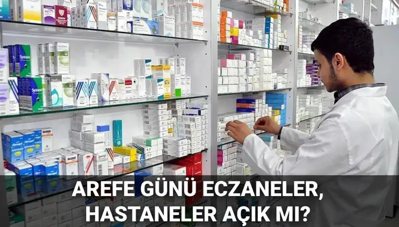 5 Haziran Arefe Günü Sağlık Hizmetleri Açık mı? Detaylar Burada!